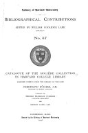 Catalogue of the Molière Collection in Harvard College Library: Acquired Chiefly from the Library of the Late Ferdinand Bôcher ..., Harvard University. Library