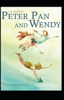 Peter Pan (Annotated), James Matthew Barrie