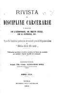 Rivista di discipline carcerarie in relazione con l'antropologia, col diritto penale, con la statistica ecc
