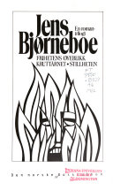 En roman-trilogi, Jens Bjørneboe