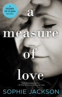 A Measure of Love, Sophie Jackson