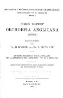 Neudrucke frühneuenglischer grammatiken: Simon Daines' Orthoepia anglicana (1640), hrsg. von M. Rösler & R. Brotanek