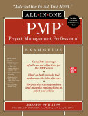 PMP Project Management Professional All-in-One Exam Guide, Joseph Phillips
