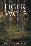 Tiger-Wolf