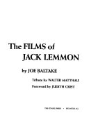 The Films of Jack Lemmon, Joe Baltake