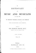 “A” Dictionary of Music and Musicians (A.D. 1450-1883) ...: Vol. 1-4, George Grove