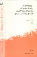 Nombres: éléments de mathématiques pour philosophes, Marco Panza