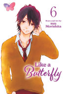 Like a Butterfly, Vol. 6, Suu Morishita