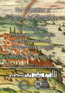 The Circulation of science and technology: Proceedings of the 4th International Conference of the European Society for the History of Science : Barcelona, 18-20 november 2010, Institut d'Estudis Catalans