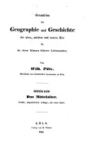 Grundriss der Geographie und Geschichte der alten, mittleren und neueren Zeit, Wilhelm Pütz