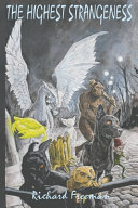The Highest Strangeness, Richard Freeman