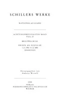 Werke: Nationalausgabe. Im Auftrag Des Goethe- und Schiller-Archivs, Des Schiller-Nationalmuseums und Der Deutschen Akademie, Friedrich Schiller