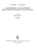 Allgemeine Enzyklopädie Der Wissenschaften und Künste: In Alphabetischer Folge Von Genannten Schriftstellern, Johann Samuel Ersch
