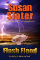 Flash Flood, Susan Slater