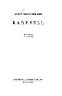 Karusell: lystspill i 4 akter, Alexander Brinchmann