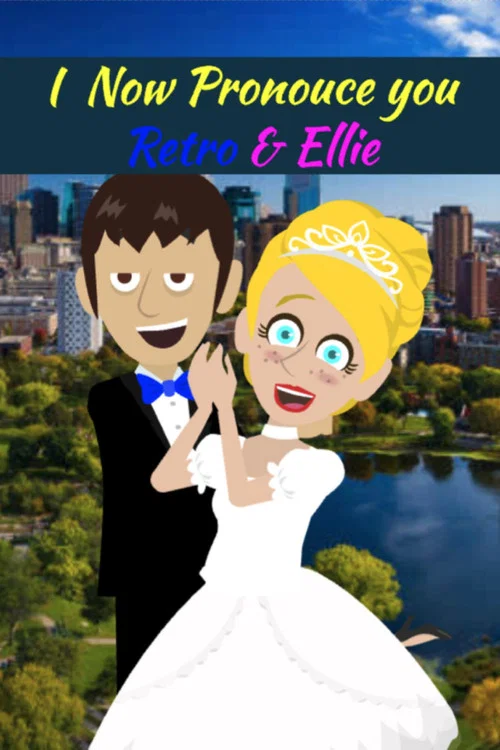 I Now Pronounce You Retro & Ellie