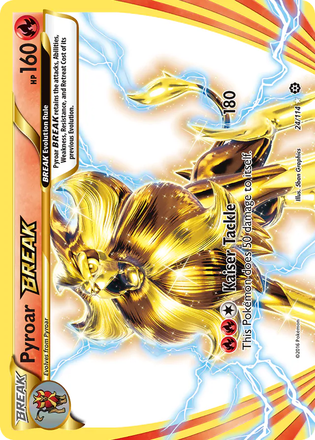 Pyroar BREAK, Steam Siege 24/114