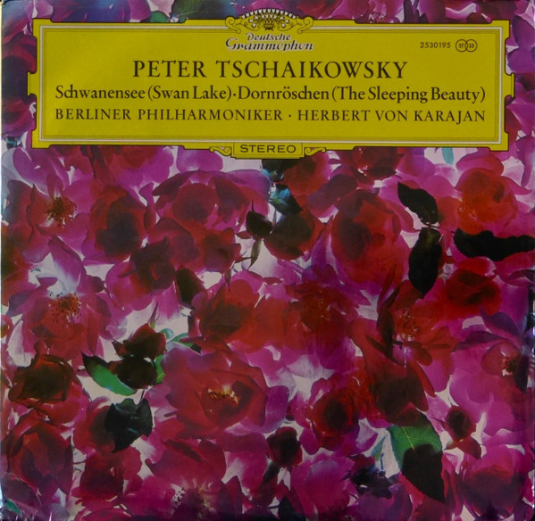 Schwanensee (Swan Lake) / Dornröschen (The Sleeping Beauty), Pyotr Ilyich Tchaikovsky, Berliner Philharmoniker, Herbert von Karajan