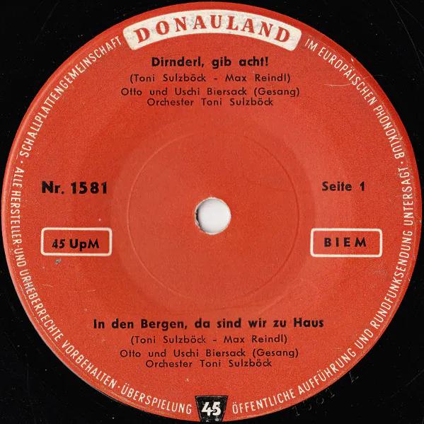 In Den Bergen, Da Sind Wir Zu Haus / Dirnderl, Gib Acht! / Es Rauscht Der Wasserfall / Dort Wohnt Die Liebe, Uschi Und Otto Biersack, Toni Sulzböck Und Sein Orchester, Bergwälder Musikanten