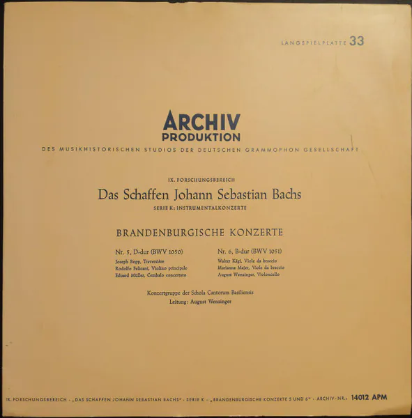 Brandenburgische Konzerte (Nr. 5 D-Dur, BWV 1050 · Nr. 6 B-Dur, BWV 1051), Johann Sebastian Bach, Schola Cantorum Basiliensis, August Wenzinger