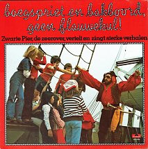 Boegspriet En Bakboord, Geen Flauwekul! - Zwarte Pier, De Zeerover, Vertelt En Zingt Sterke Verhalen, Zwarte Pier (2)