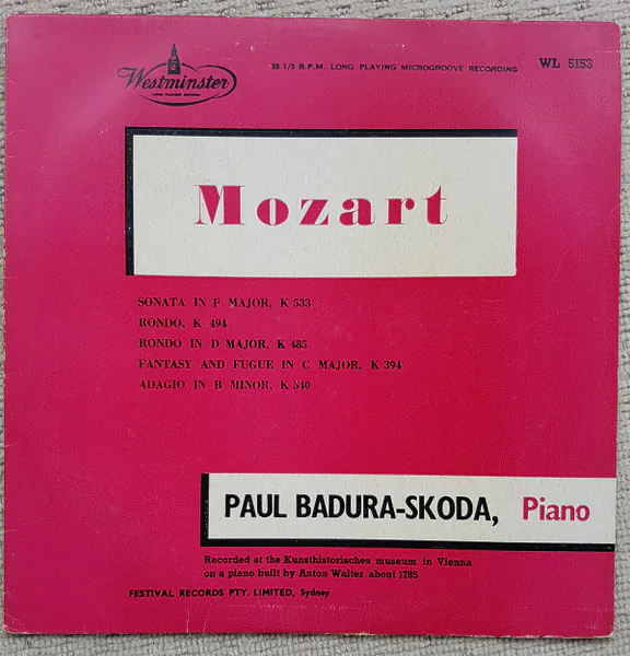 Sonata In F Major K533 With Rondo K494, Rondo In D Major K485, Fantasy And Fugue In C Major K394, Adagio In B Minor K540, Wolfgang Amadeus Mozart, Paul Badura-Skoda