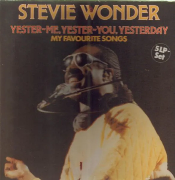 Yester-Me, Yester-You, Yesterday (My Favourite Songs), Stevie Wonder