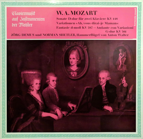 Sonate D-dur Für Zwei Klaviere KV 448 / Variationen »Ah, Vous Dirai-Je Maman« / Fantasie d-moll KV 397 / Andante Con Variazioni G-dur KV 501, Wolfgang Amadeus Mozart, Jörg Demus, Norman Shetler