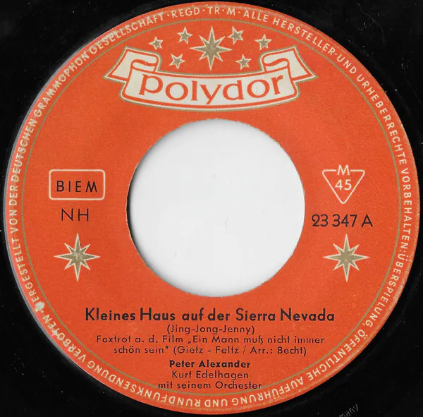 Kleines Haus Auf Der Sierra Nevada (Jing-Jong-Jenny), Peter Alexander