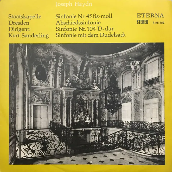 Sinfonien Nr. 45 Fis-moll (Abschiedssinfonie) / Sinfonie Nr. 104 D-dur (Sinfonie Mit Dem Dudelsack), Joseph Haydn, Staatskapelle Dresden, Kurt Sanderling