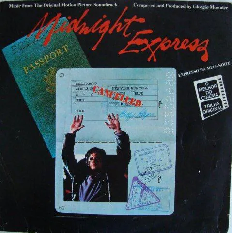 Midnight Express (Expresso Da Meia-Noite) (Music From The Original Motion Picture Soundtrack), Giorgio Moroder