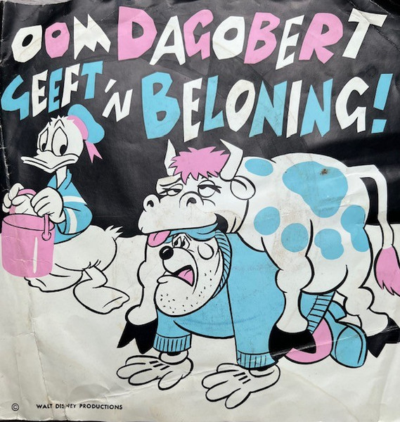 Oom Dagobert geeft een beloning / Willy Wortel vindt weer wat uit, Donald Duck