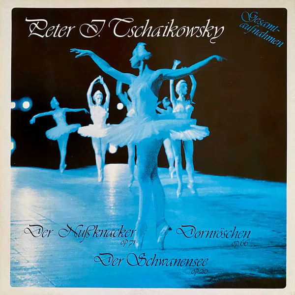 Gesamtaufnahmen Auf 8 Langspielplatten: Der Nußknacker Op 71, Dornröschen Op 66, Der Schwanensee Op 20, Pyotr Ilyich Tchaikovsky, Gennadi Roshdestwensky*