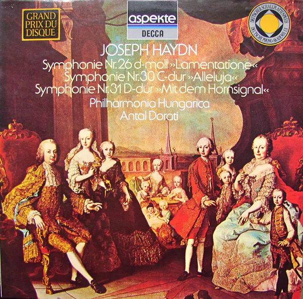 Symphonie Nr.26 D-Moll "Lamentatione", Symphonie Nr.30 C-Dur "Alleluja", Symphonie Nr.31 D-Dur "Mit Dem Hornsignal", Joseph Haydn, Philharmonia Hungarica, Antal Dorati