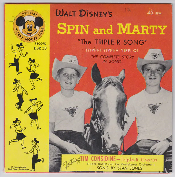 Spin And Marty—The Triple R Song (Yippi-I Yippi-a Yippi-o), Tim Considine, The Triple R Chorus, Buddy Baker, The Mouseketeer Orchestra