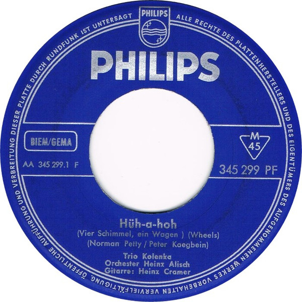 Hüh-A-Hoh (Vier Schimmel, Ein Wagen) / Du, Du Liegst Mir Im Herzen, Trio Kolenka
