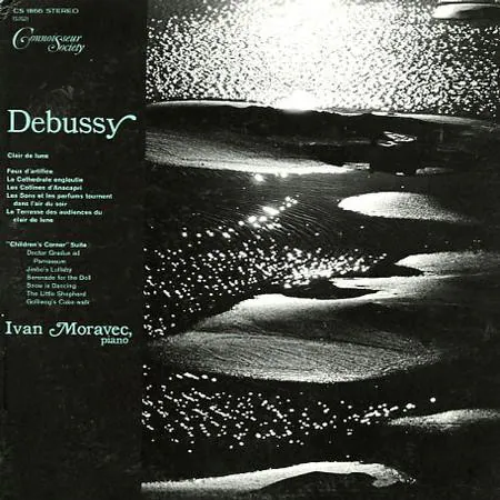Feux D'artifice / La Cathedrale Engloutie / Les Collines D'Anacapri / Les Sons Et Les Parfums Tournent Dans L'air Du Soir / La Terrasse Des Audiences Du Clair De Lune / Children's Corner Suite / Clair De Lune, Claude Debussy, Ivan Moravec
