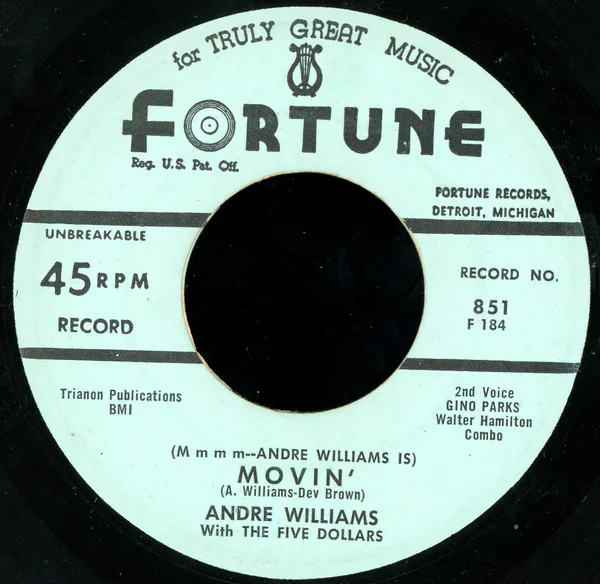(M M M M--Andre Williams Is) M-M-Movin' / (Georgia May Is) Movin', Andre Williams, The Five Dollars, Andre Williams (2), Gino Parks