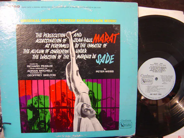 Marat / Sade - Original Motion Picture Soundtrack Music - "The Persecution And Assassination Of Jean-Paul Marat As Performed By The Inmates Of The Asylum Of Charenton Under The Direction Of The Marquis De Sade", Richard Peaslee