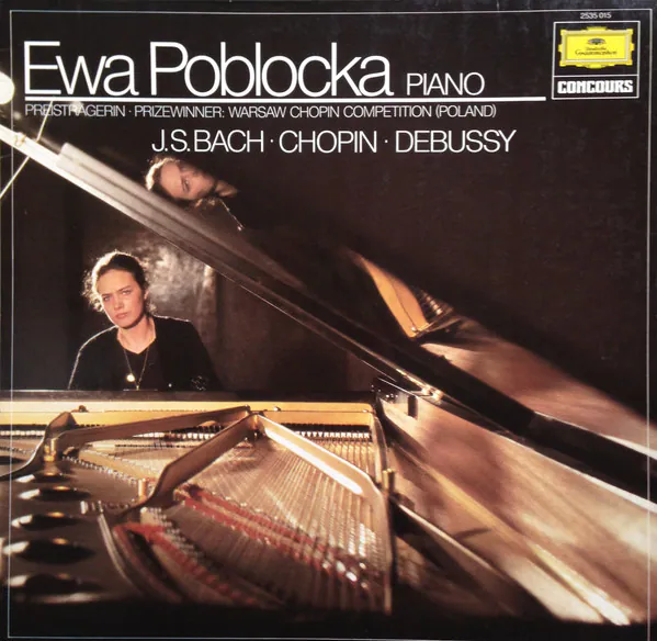 Ewa Poblocka Piano - Prizewinner: Warsaw Chopin Competition (Poland) J.S.Bach, Chopin, Debussy, Ewa Pobłocka